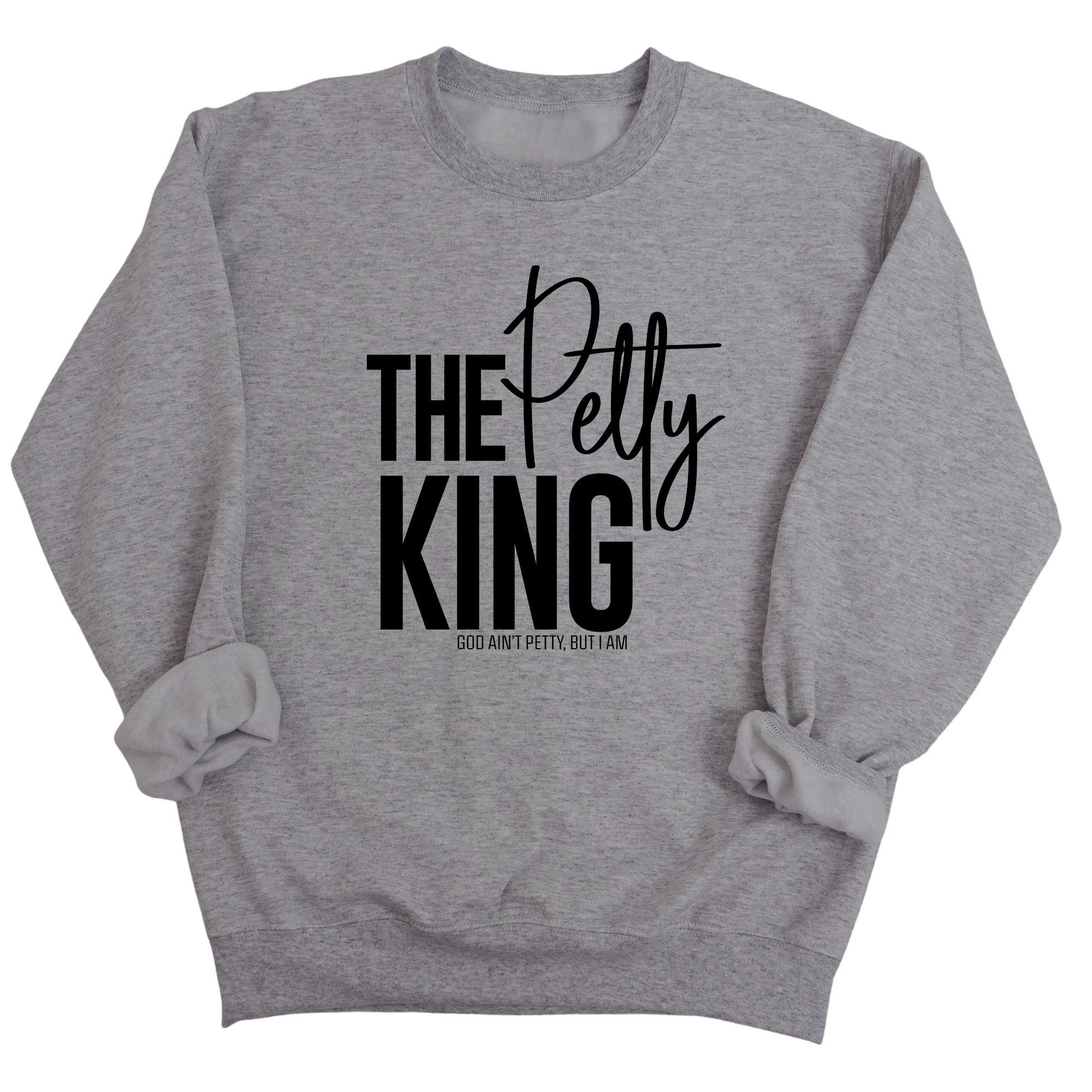 The Petty King Unisex Sweatshirt