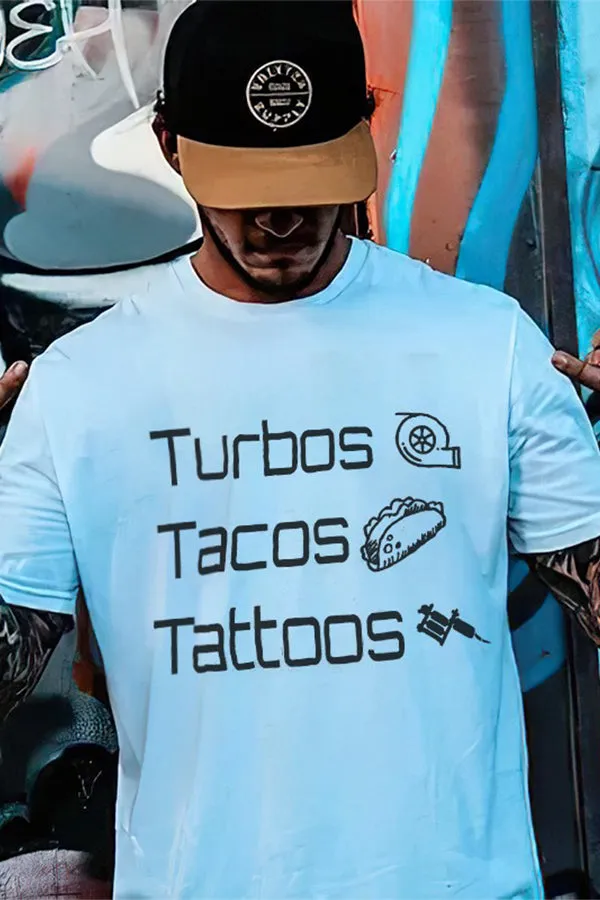 Turbos Tacos Tattoos T-shirts