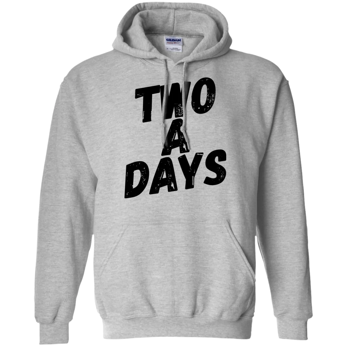 Two a Days are brutal.  But can you wear this hoodie?