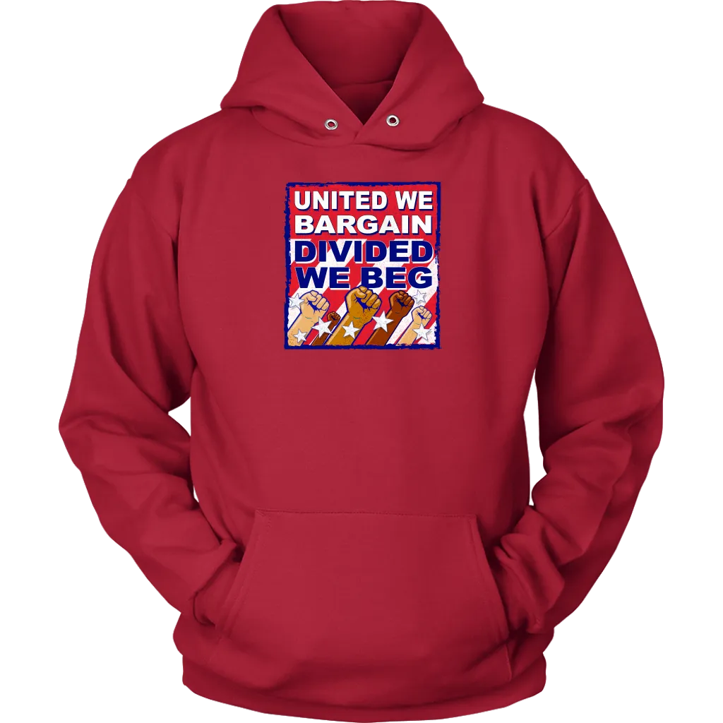 United We Bargain - Divided We Beg (T-Shirt)