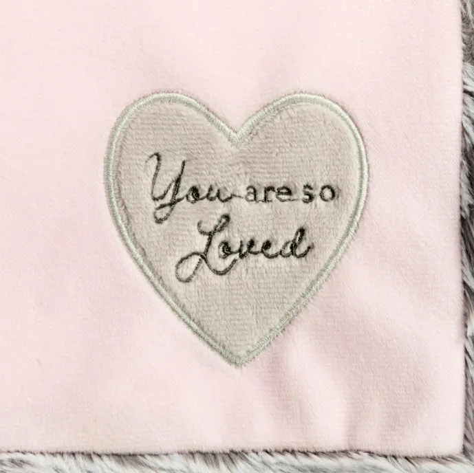 You Are So Loved Blanket